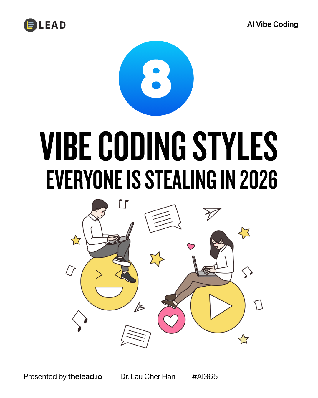 8 Vibe Coding Styles Everyone Is Stealing in 2026